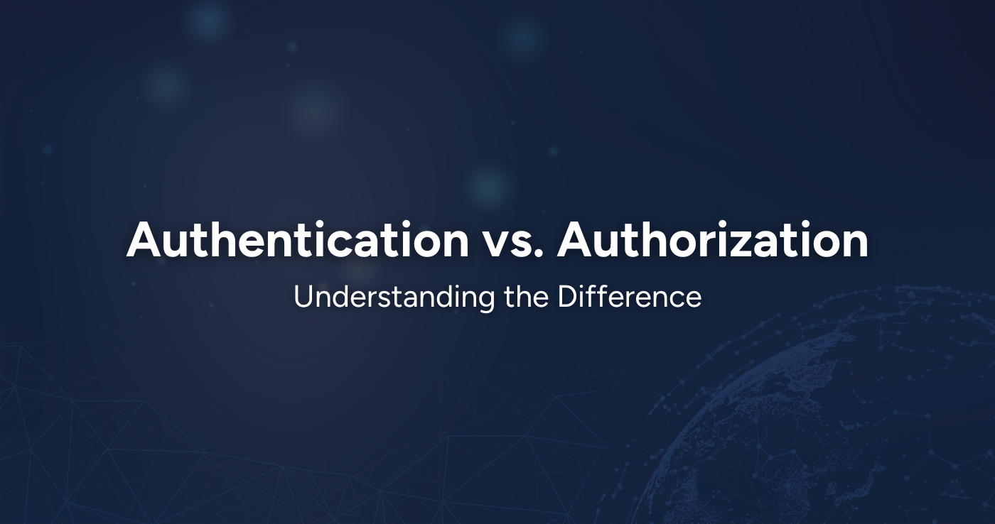 Authentication vs Authorization | ZKX Solutions